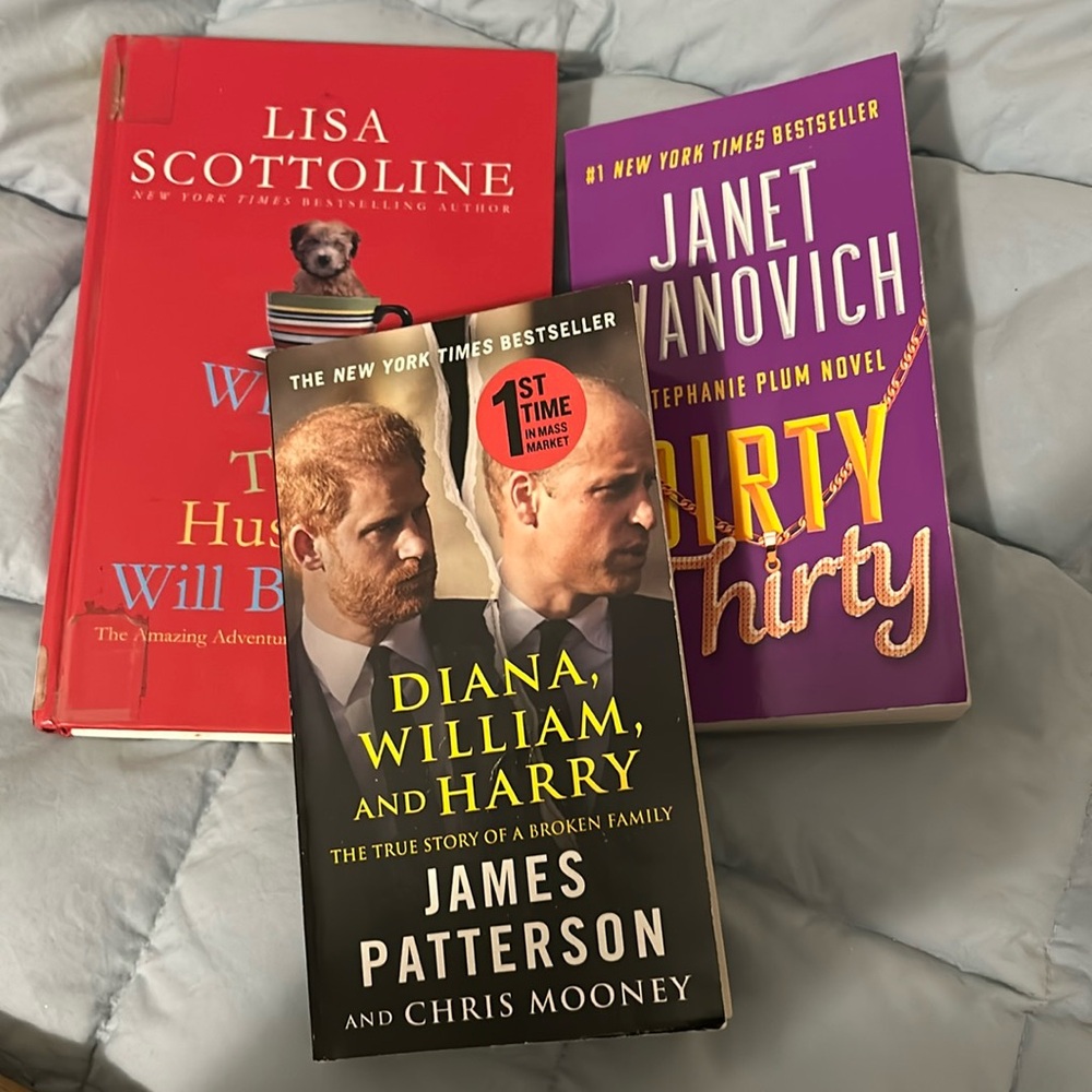 Lot of 3 adult books, Dirty Thirty plus Lisa Scottoline & James Patterson